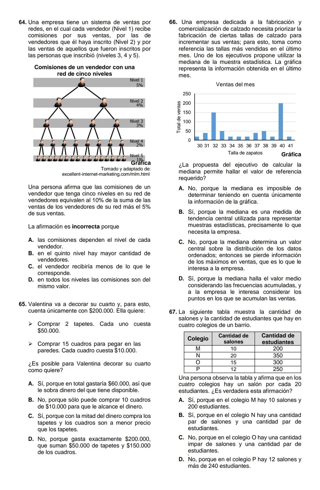 MATEMÁTICAS 2022-2
1. En la clase de Observación Astronómica, Lucía debe configurar el ángulo de inclinación del telescopio a
30°, como se m