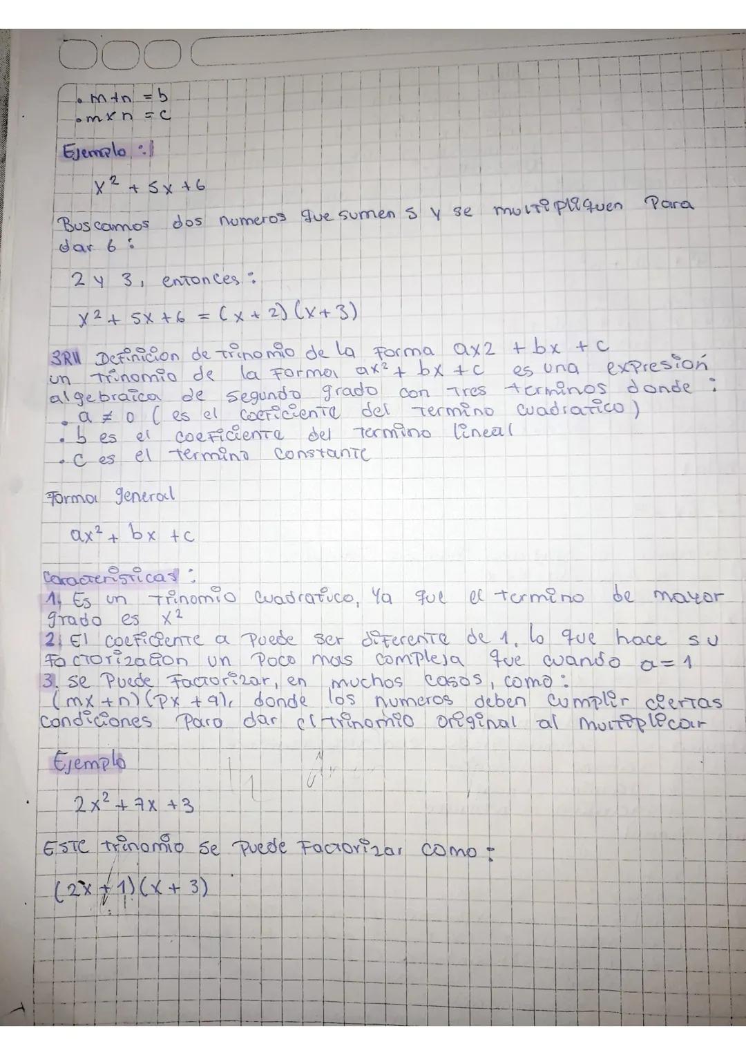# Taller
1. Define que es Trinomio Cuadrado Perfecto
2. Trinomio de la forma $x^2 + bx + c$
3. Trinomio de la forma $ax^2 + bx + c$
4. Defi