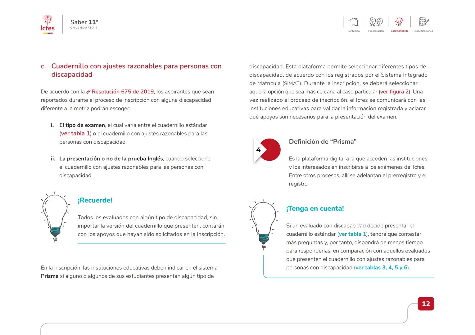 Educación
Guía de orientación
del Examen Saber 11.°
2025-1
Calendario B
CAJA DE
HERRAMIENTAS
SABER 11.º
Icfes Icfes
Saber 11°
CALENDARIO B
G