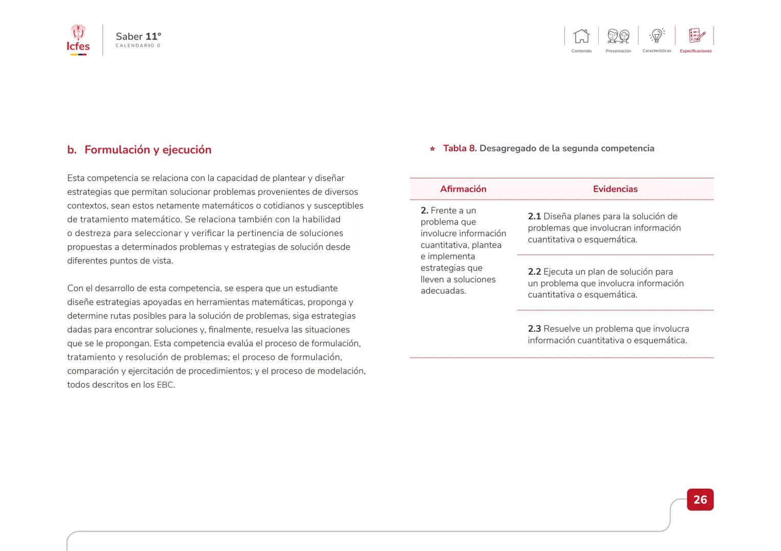 Educación
Guía de orientación
del Examen Saber 11.°
2025-1
Calendario B
CAJA DE
HERRAMIENTAS
SABER 11.º
Icfes Icfes
Saber 11°
CALENDARIO B
G