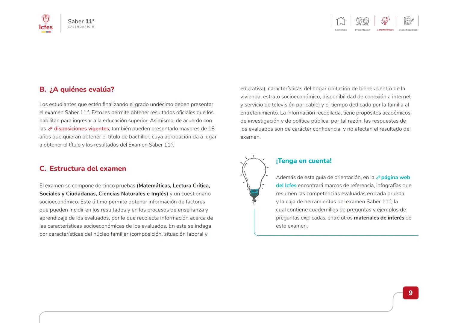 Educación
Guía de orientación
del Examen Saber 11.°
2025-1
Calendario B
CAJA DE
HERRAMIENTAS
SABER 11.º
Icfes Icfes
Saber 11°
CALENDARIO B
G
