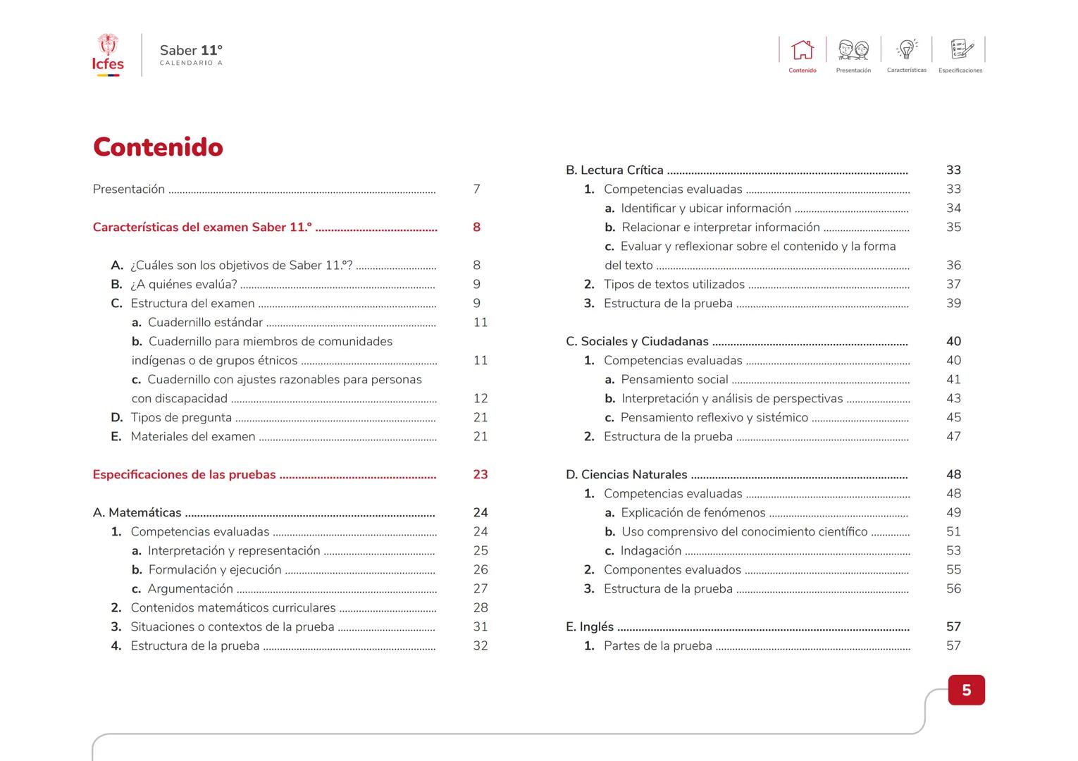 Educación
Guía de orientación
del Examen Saber 11.°
2025-2
Calendario A
CAJA DE
HERRAMIENTAS
SABER 11.º
Icfes # Guía de orientación
# Saber