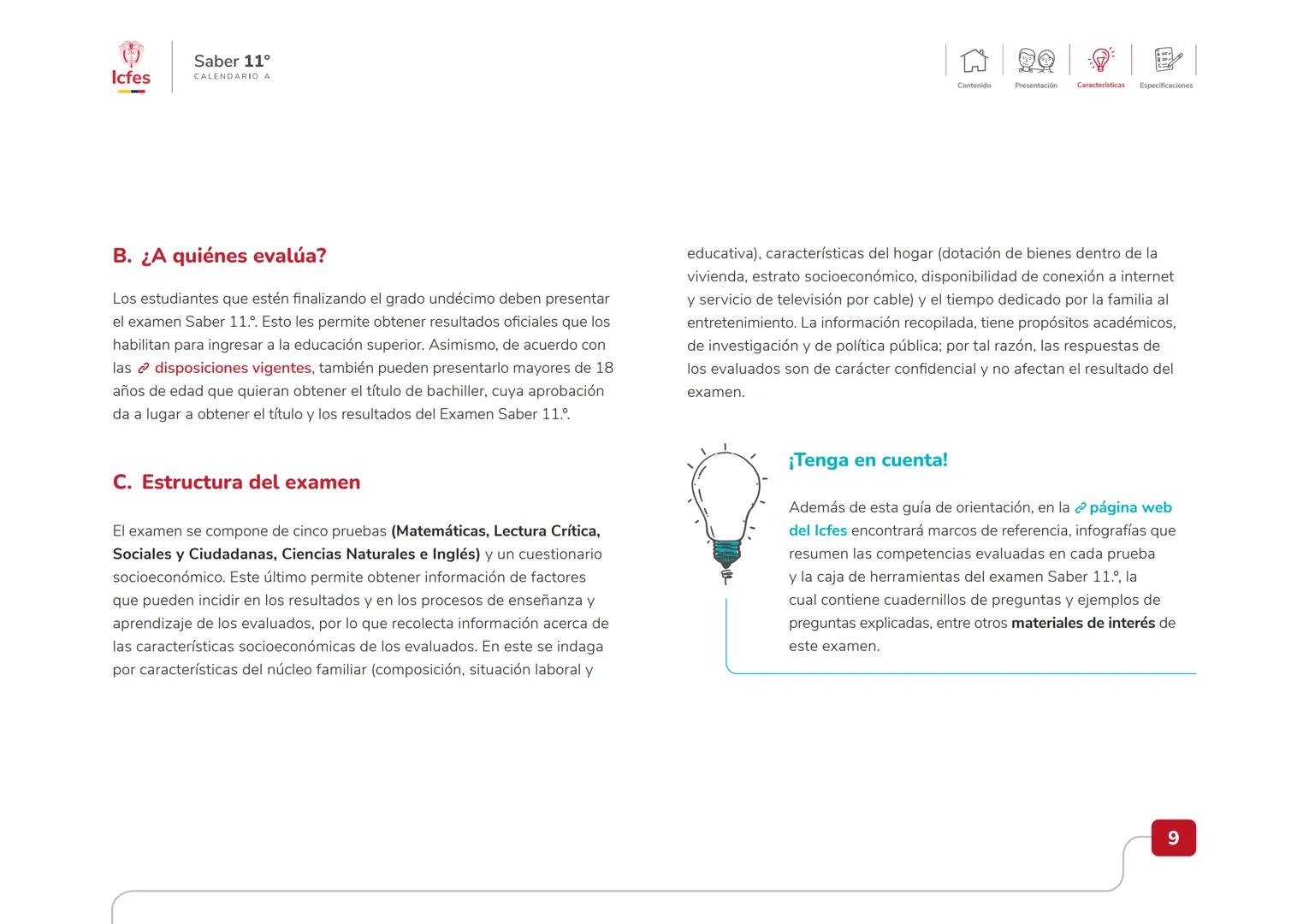 Educación
Guía de orientación
del Examen Saber 11.°
2025-2
Calendario A
CAJA DE
HERRAMIENTAS
SABER 11.º
Icfes # Guía de orientación
# Saber
