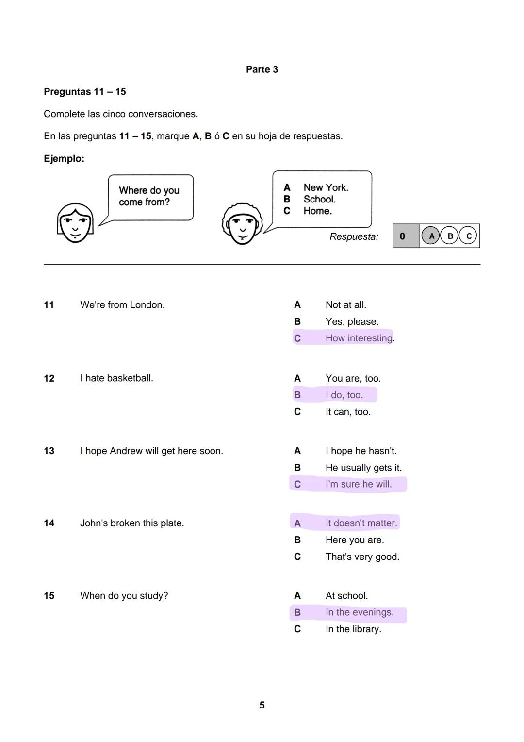 # ECAES 2009 EXAMEN TIPO
Inglés
VERIFIQUE QUE SUS APELLIDOS Y NOMBRES ESTÉN CORRECTOS EN LA HOJA DE RESPUESTAS. EL NÚMERO QUE APARECE EN L
