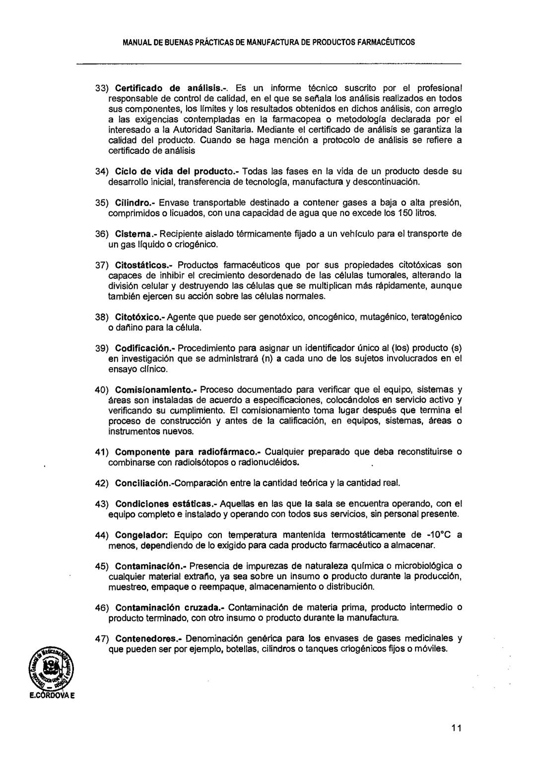 El Peruano/Miércoles 22 de agosto de 2018
SALUD
NORMAS LEGALES
Decreto Supremo que modifica el
Reglamento para el Registro, Control
y Vigila