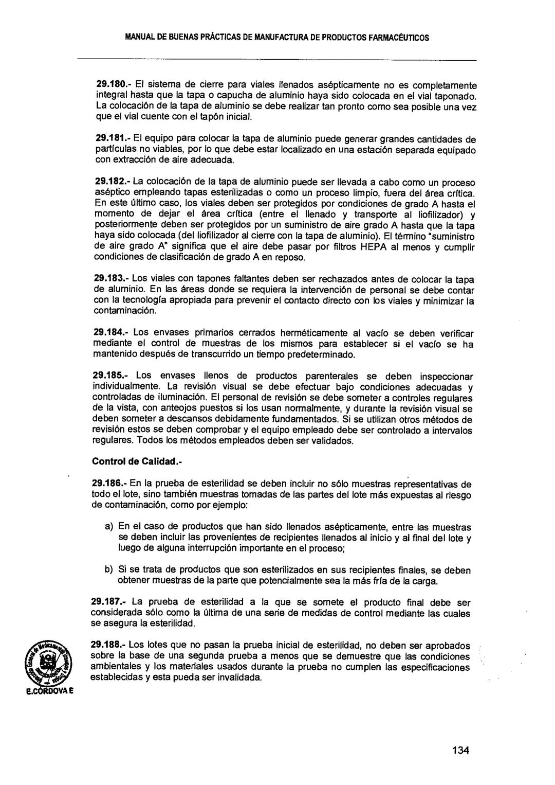 El Peruano/Miércoles 22 de agosto de 2018
SALUD
NORMAS LEGALES
Decreto Supremo que modifica el
Reglamento para el Registro, Control
y Vigila
