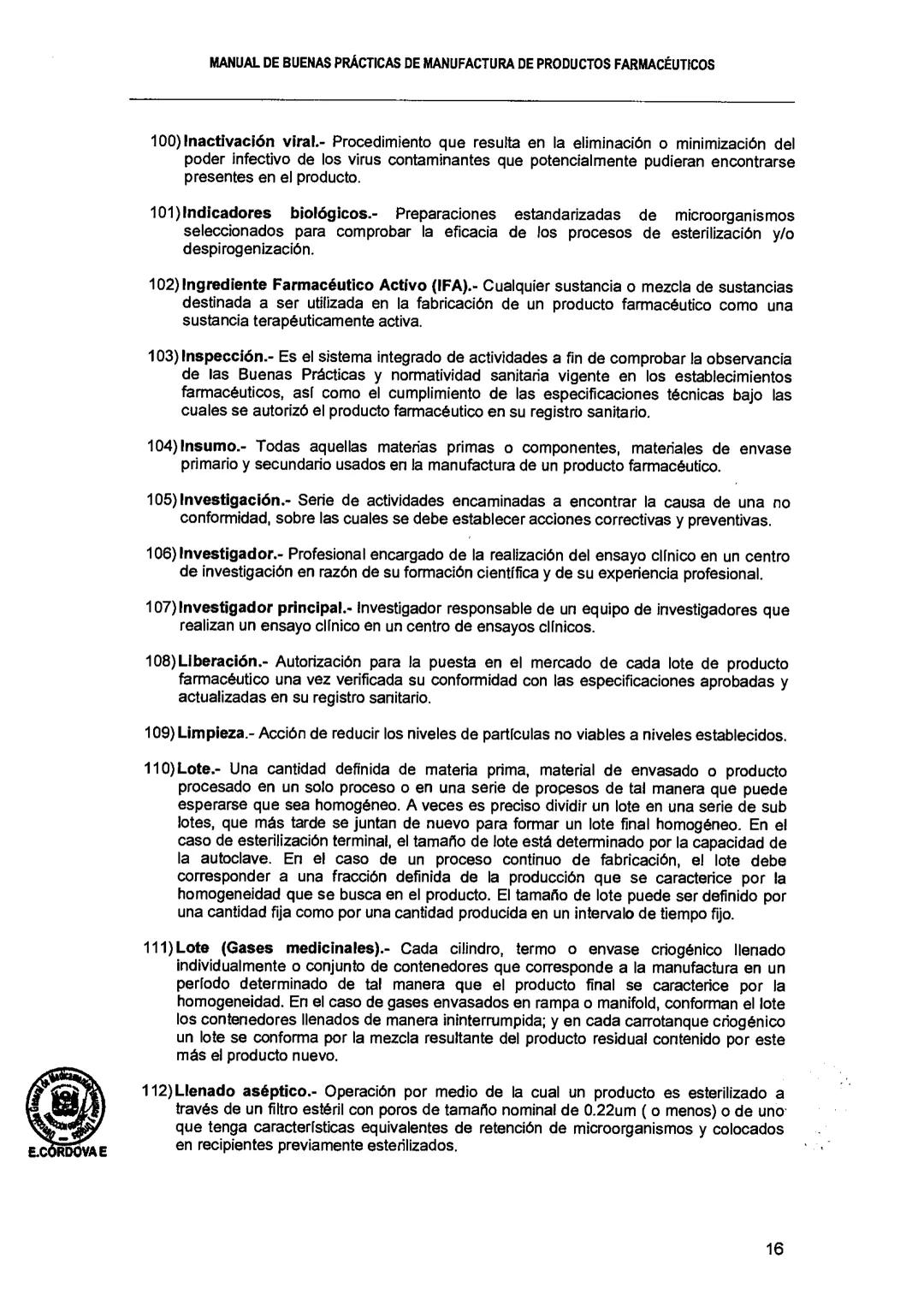 El Peruano/Miércoles 22 de agosto de 2018
SALUD
NORMAS LEGALES
Decreto Supremo que modifica el
Reglamento para el Registro, Control
y Vigila