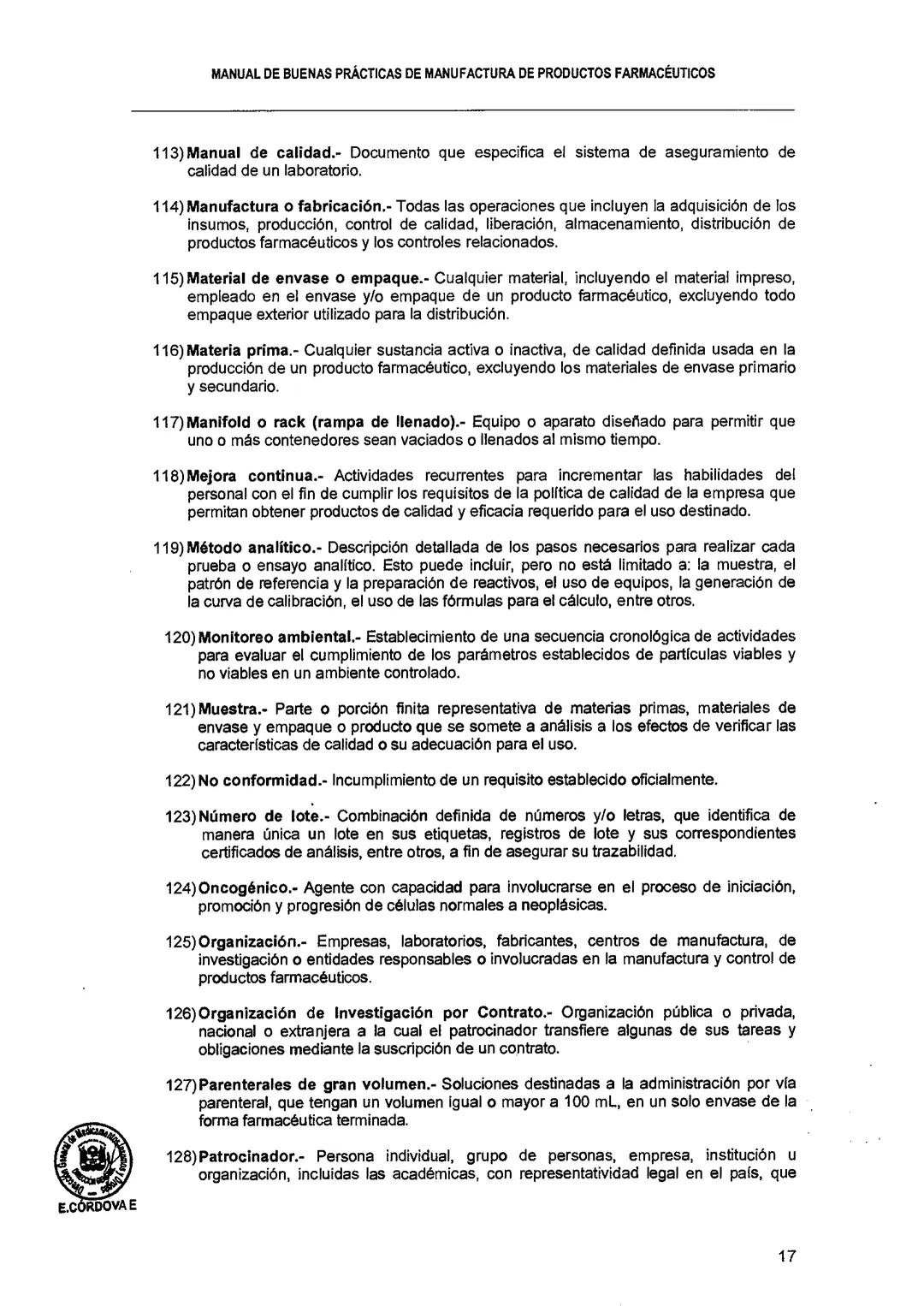 El Peruano/Miércoles 22 de agosto de 2018
SALUD
NORMAS LEGALES
Decreto Supremo que modifica el
Reglamento para el Registro, Control
y Vigila