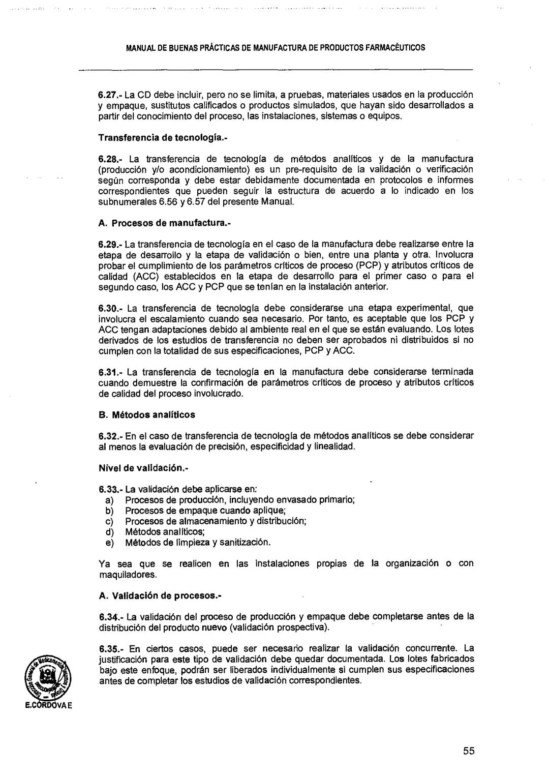 El Peruano/Miércoles 22 de agosto de 2018
SALUD
NORMAS LEGALES
Decreto Supremo que modifica el
Reglamento para el Registro, Control
y Vigila