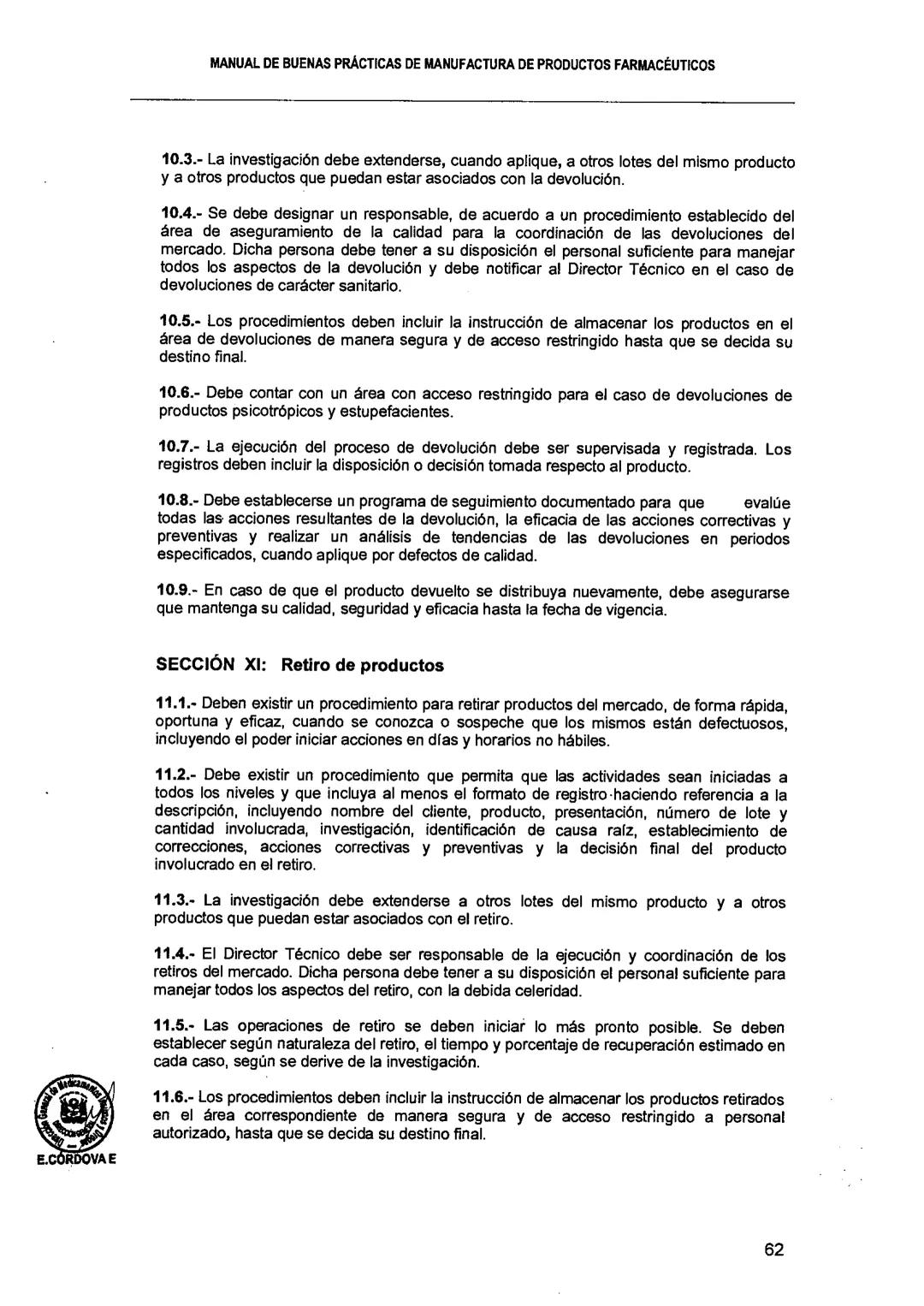 El Peruano/Miércoles 22 de agosto de 2018
SALUD
NORMAS LEGALES
Decreto Supremo que modifica el
Reglamento para el Registro, Control
y Vigila