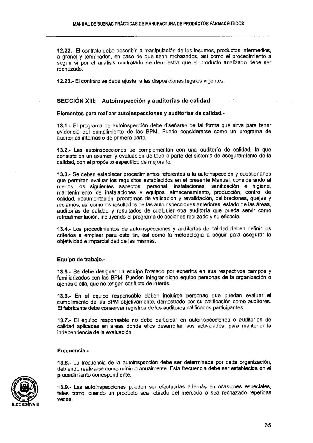 El Peruano/Miércoles 22 de agosto de 2018
SALUD
NORMAS LEGALES
Decreto Supremo que modifica el
Reglamento para el Registro, Control
y Vigila