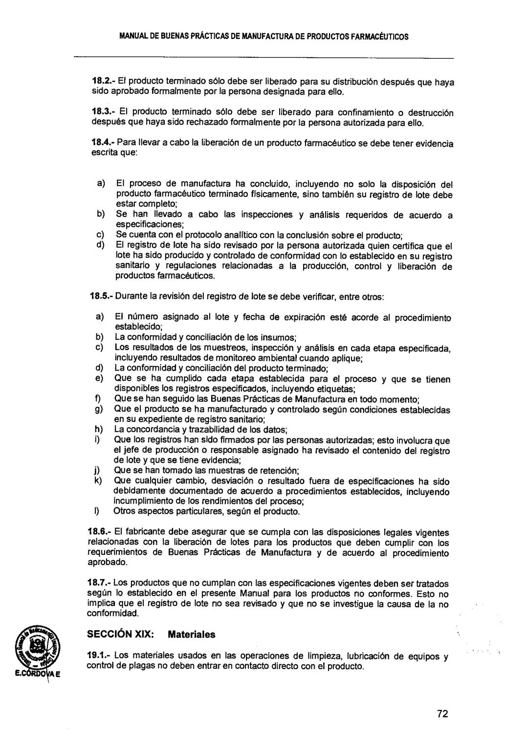 El Peruano/Miércoles 22 de agosto de 2018
SALUD
NORMAS LEGALES
Decreto Supremo que modifica el
Reglamento para el Registro, Control
y Vigila