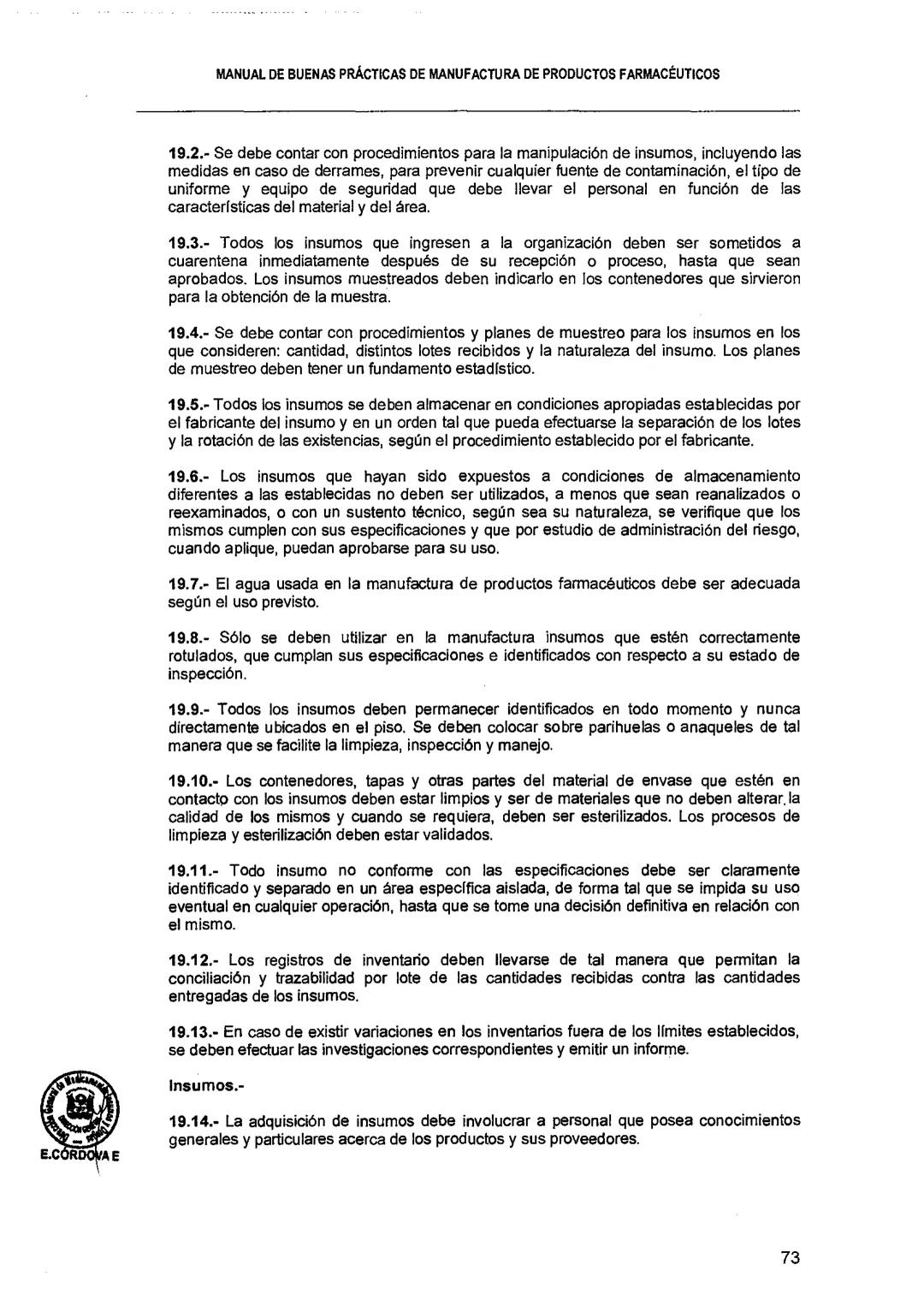 El Peruano/Miércoles 22 de agosto de 2018
SALUD
NORMAS LEGALES
Decreto Supremo que modifica el
Reglamento para el Registro, Control
y Vigila