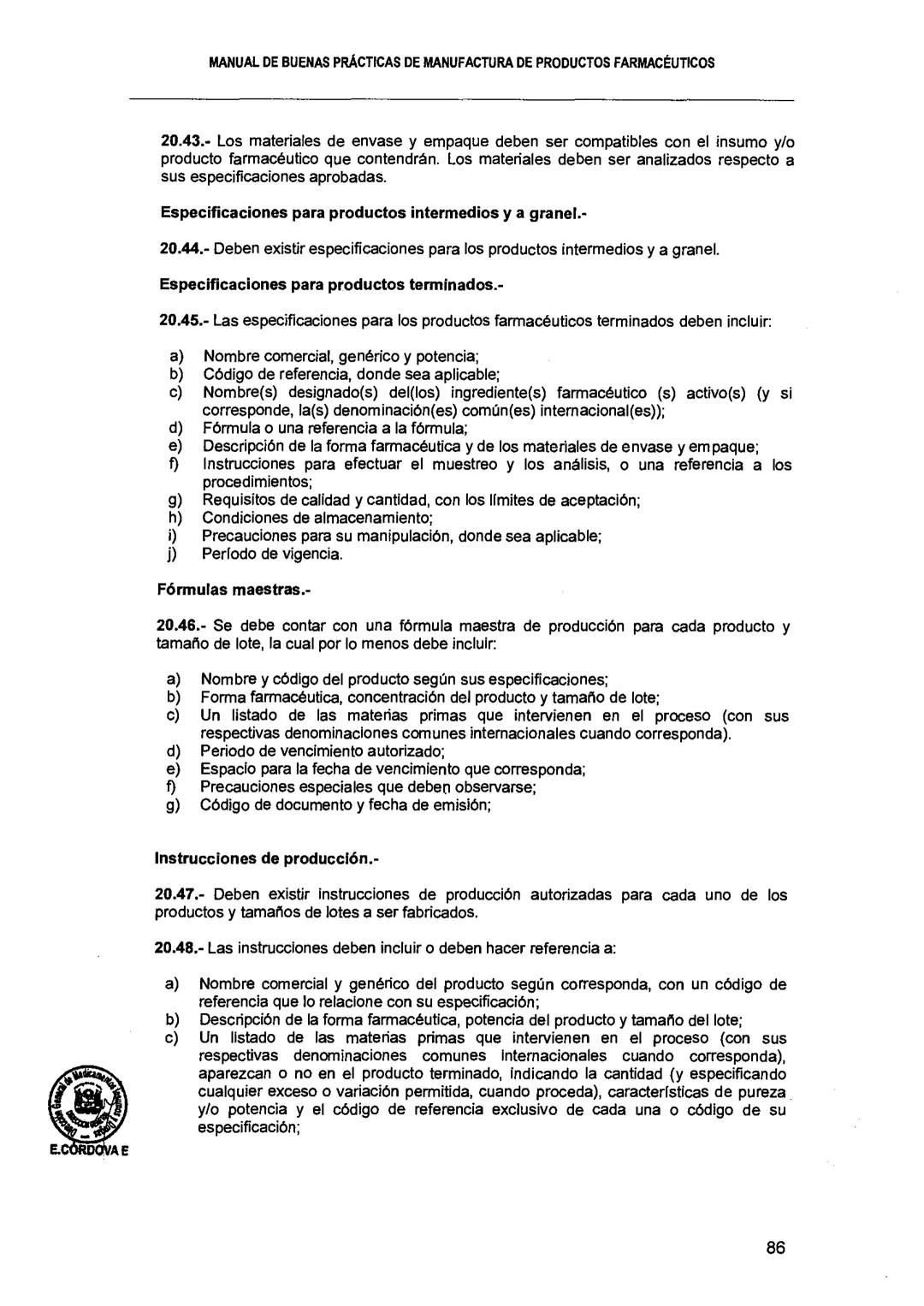 El Peruano/Miércoles 22 de agosto de 2018
SALUD
NORMAS LEGALES
Decreto Supremo que modifica el
Reglamento para el Registro, Control
y Vigila