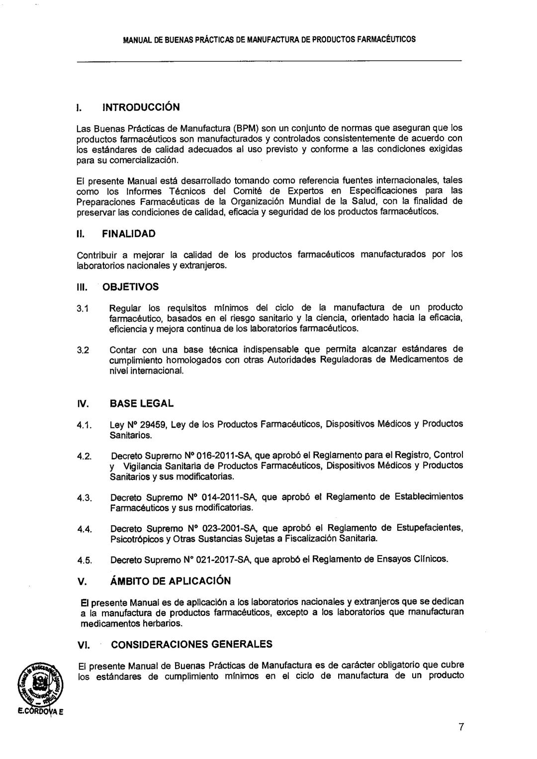 El Peruano/Miércoles 22 de agosto de 2018
SALUD
NORMAS LEGALES
Decreto Supremo que modifica el
Reglamento para el Registro, Control
y Vigila