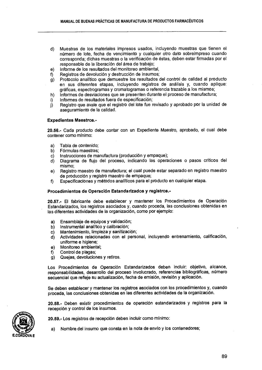El Peruano/Miércoles 22 de agosto de 2018
SALUD
NORMAS LEGALES
Decreto Supremo que modifica el
Reglamento para el Registro, Control
y Vigila