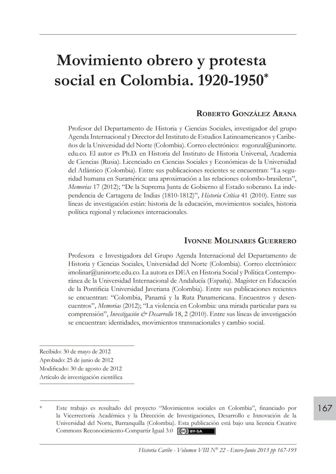 Movimiento obrero y protesta
social en Colombia. 1920-1950*
ROBERTO GONZÁLEZ ARANA
Profesor del Departamento de Historia y Ciencias Sociales