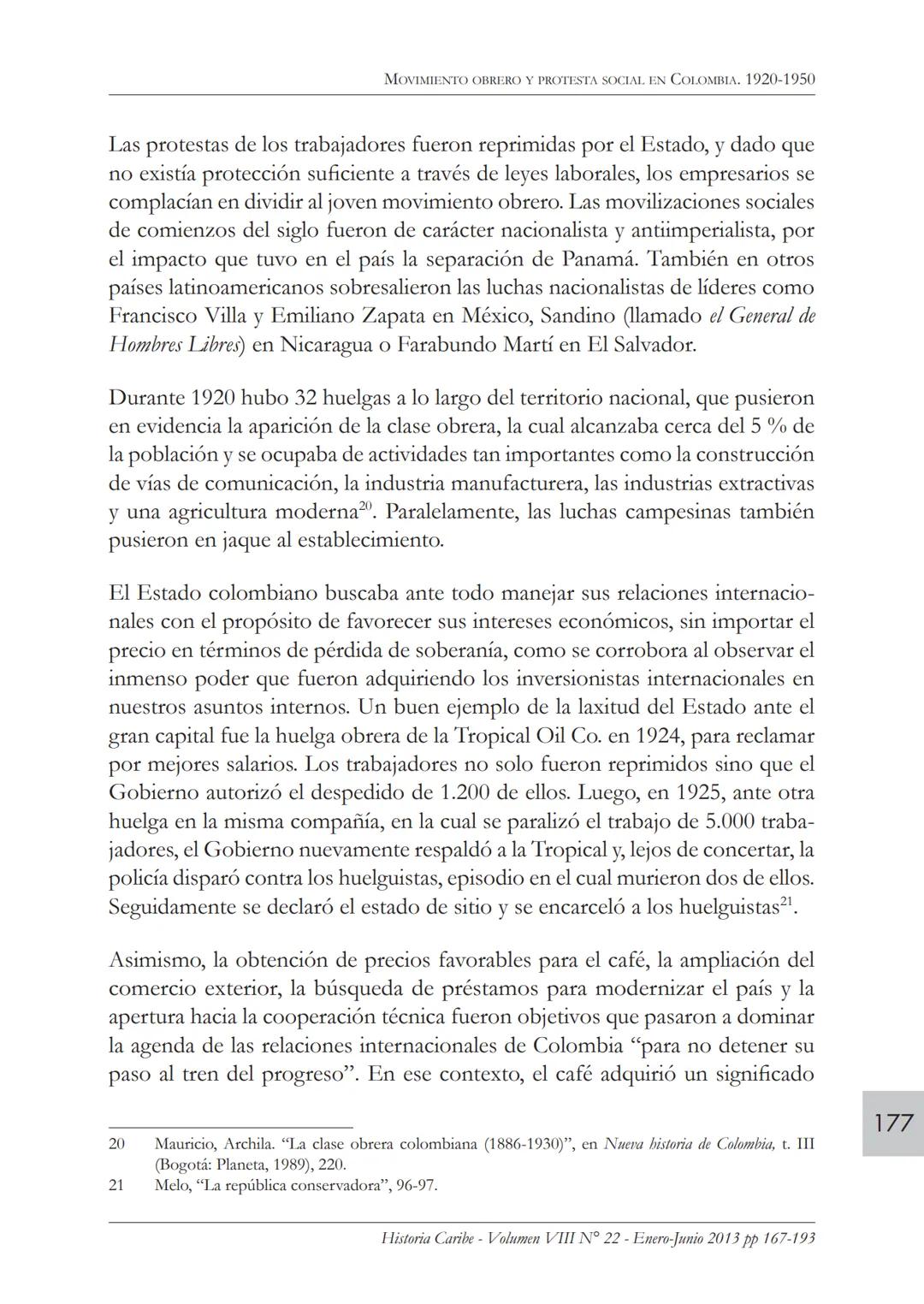Movimiento obrero y protesta
social en Colombia. 1920-1950*
ROBERTO GONZÁLEZ ARANA
Profesor del Departamento de Historia y Ciencias Sociales