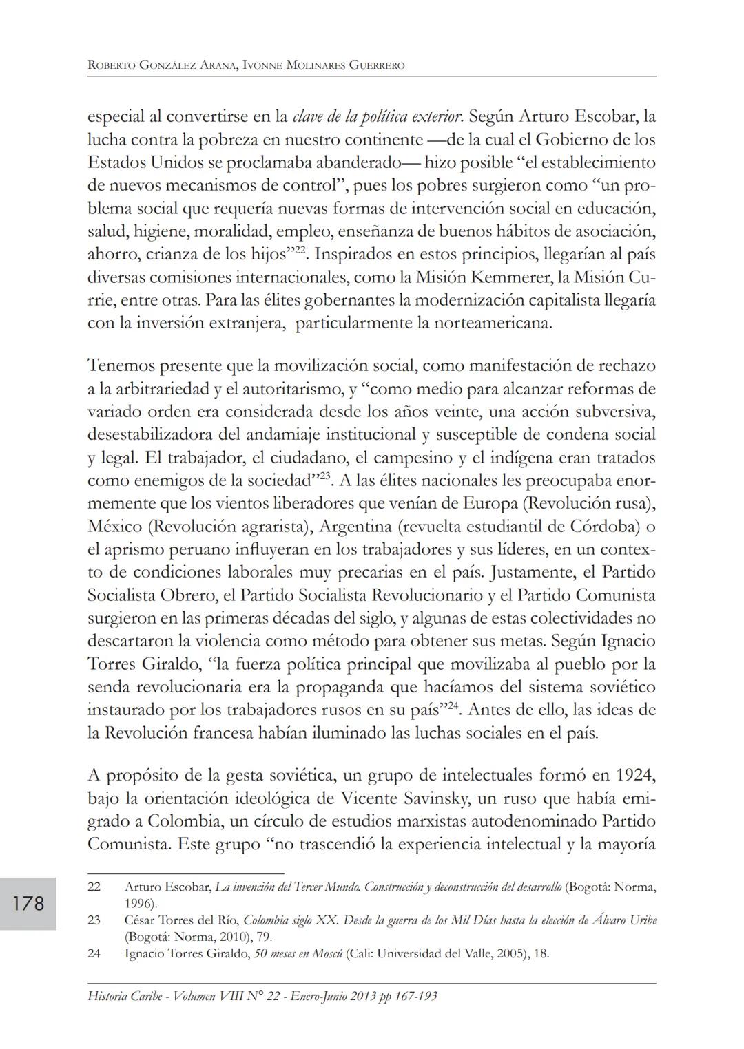 Movimiento obrero y protesta
social en Colombia. 1920-1950*
ROBERTO GONZÁLEZ ARANA
Profesor del Departamento de Historia y Ciencias Sociales