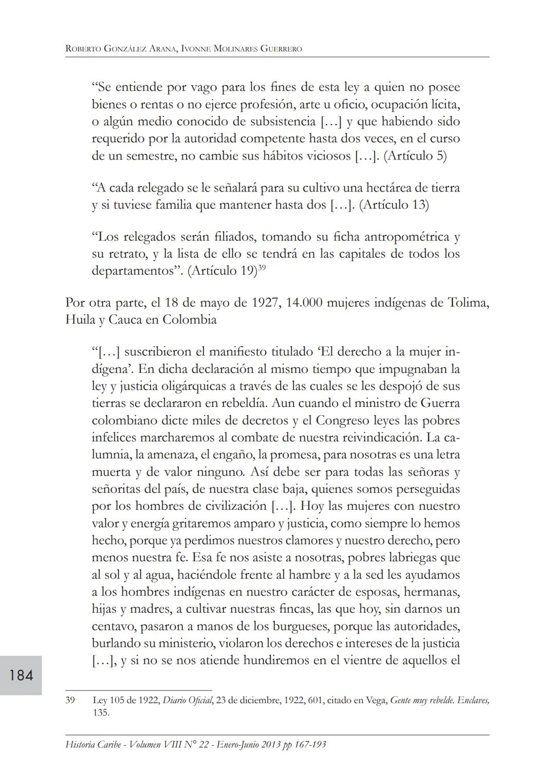 Movimiento obrero y protesta
social en Colombia. 1920-1950*
ROBERTO GONZÁLEZ ARANA
Profesor del Departamento de Historia y Ciencias Sociales