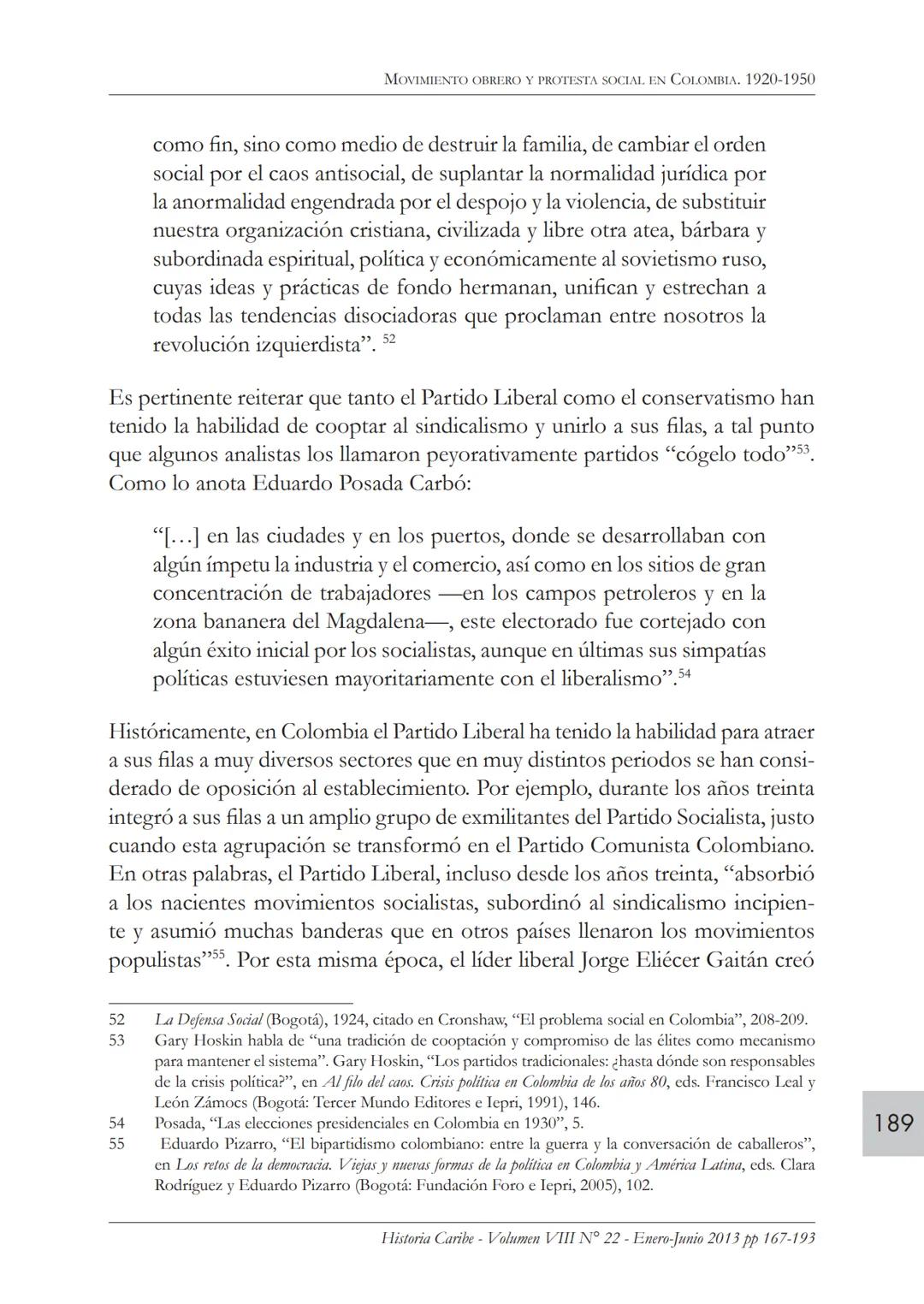Movimiento obrero y protesta
social en Colombia. 1920-1950*
ROBERTO GONZÁLEZ ARANA
Profesor del Departamento de Historia y Ciencias Sociales