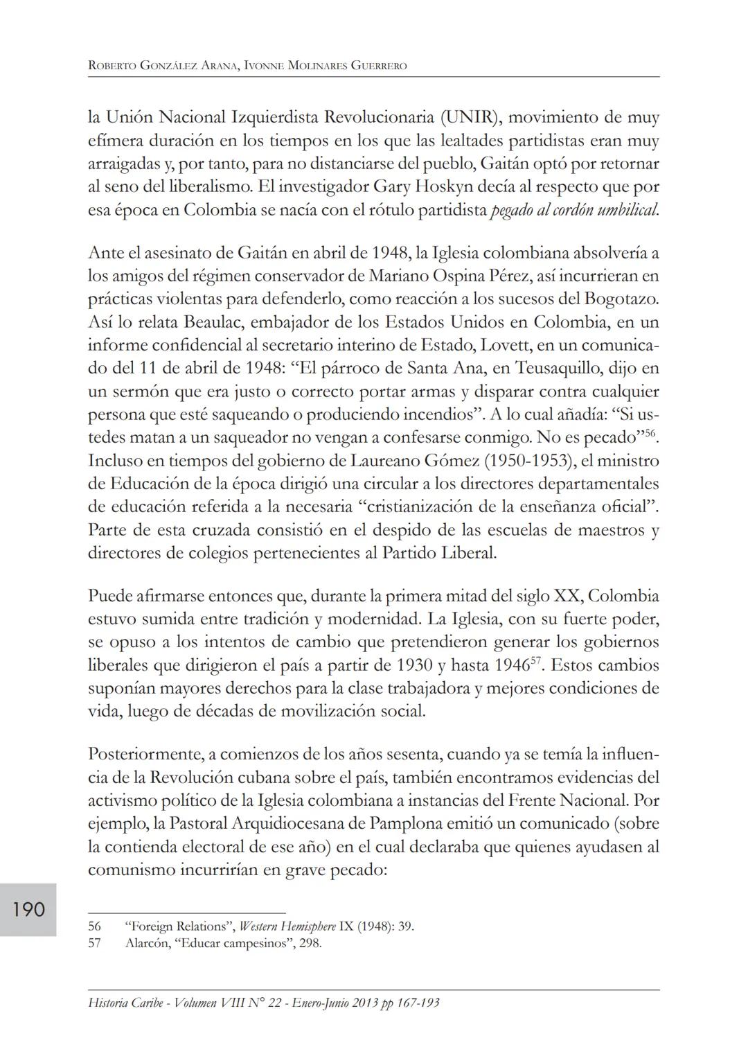 Movimiento obrero y protesta
social en Colombia. 1920-1950*
ROBERTO GONZÁLEZ ARANA
Profesor del Departamento de Historia y Ciencias Sociales