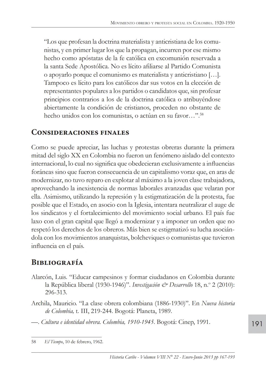 Movimiento obrero y protesta
social en Colombia. 1920-1950*
ROBERTO GONZÁLEZ ARANA
Profesor del Departamento de Historia y Ciencias Sociales