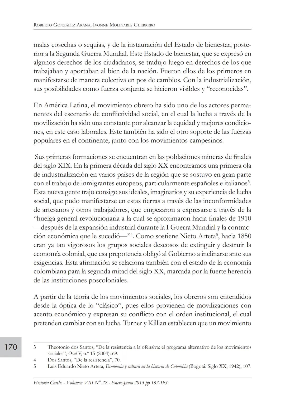 Movimiento obrero y protesta
social en Colombia. 1920-1950*
ROBERTO GONZÁLEZ ARANA
Profesor del Departamento de Historia y Ciencias Sociales