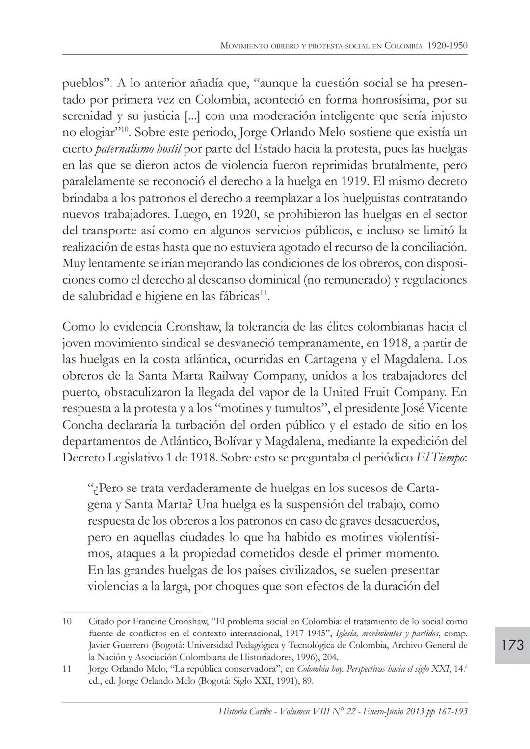 Movimiento obrero y protesta
social en Colombia. 1920-1950*
ROBERTO GONZÁLEZ ARANA
Profesor del Departamento de Historia y Ciencias Sociales