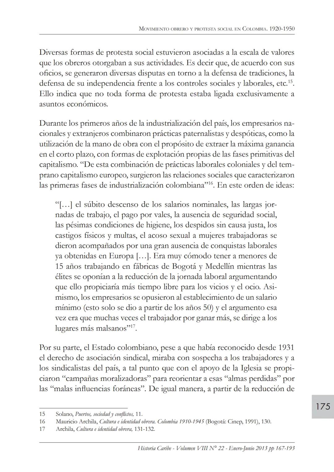 Movimiento obrero y protesta
social en Colombia. 1920-1950*
ROBERTO GONZÁLEZ ARANA
Profesor del Departamento de Historia y Ciencias Sociales
