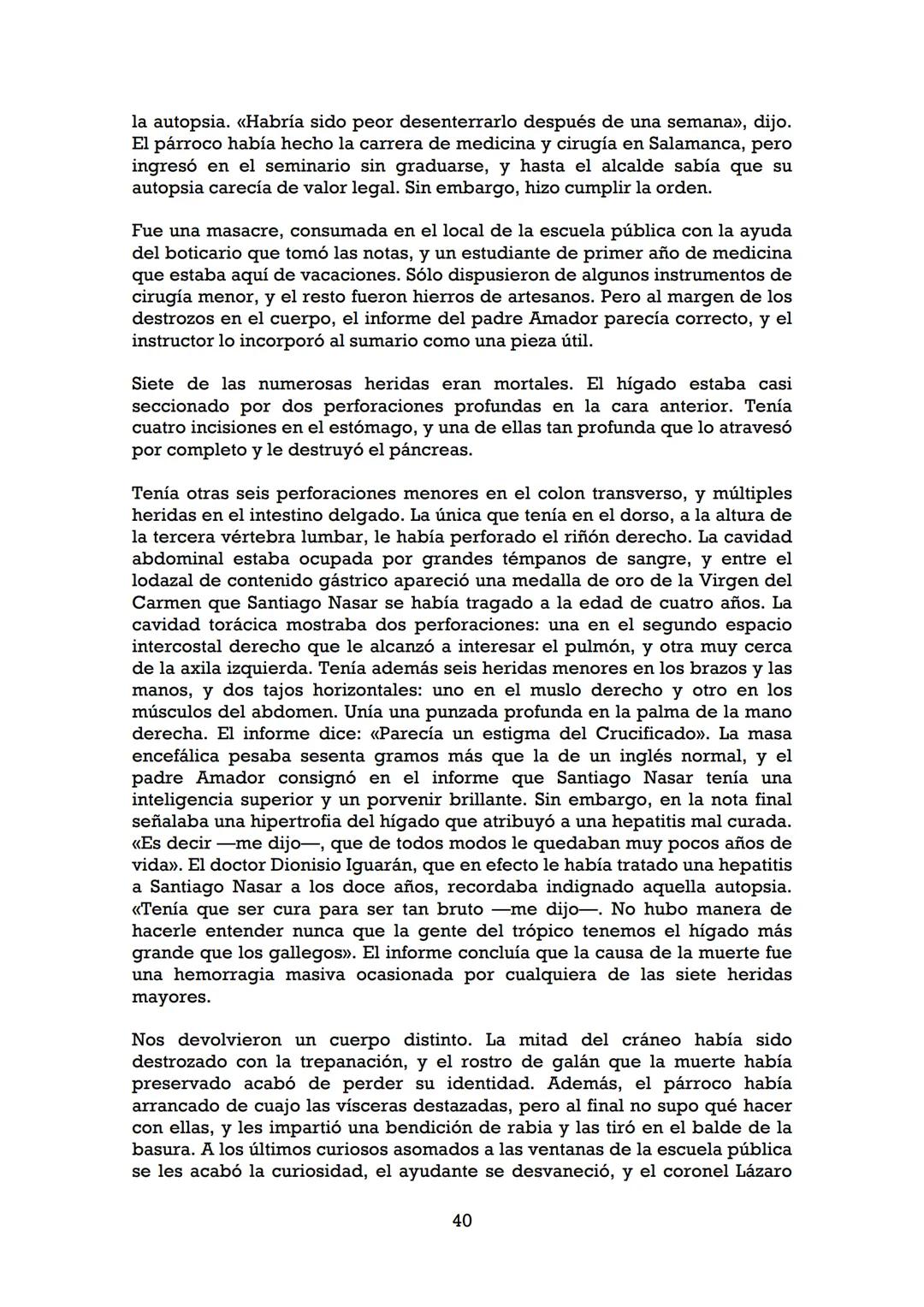 GABRIEL GARCÍA MÁRQUEZ
Crónica de una muerte anunciada Gabriel García Márquez (Aracataca, Colombia, 1928) es la figura más
representativa d