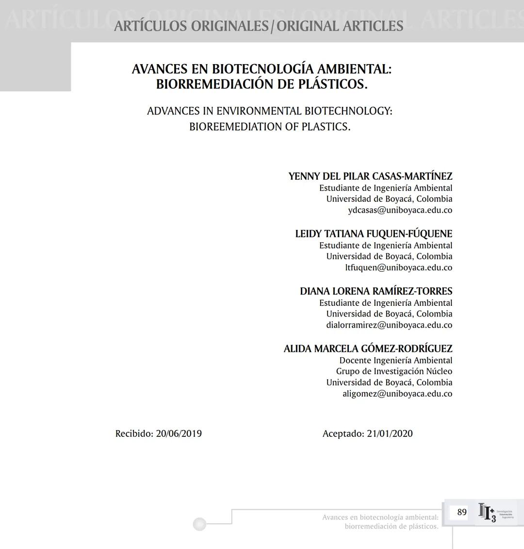 ARTICUL ARTÍCULOS ORIGINALES/ORIGINAL ARTICLES ARTICLE
AVANCES EN BIOTECNOLOGÍA AMBIENTAL:
BIORREMEDIACIÓN DE PLÁSTICOS.
ADVANCES IN ENVIRON