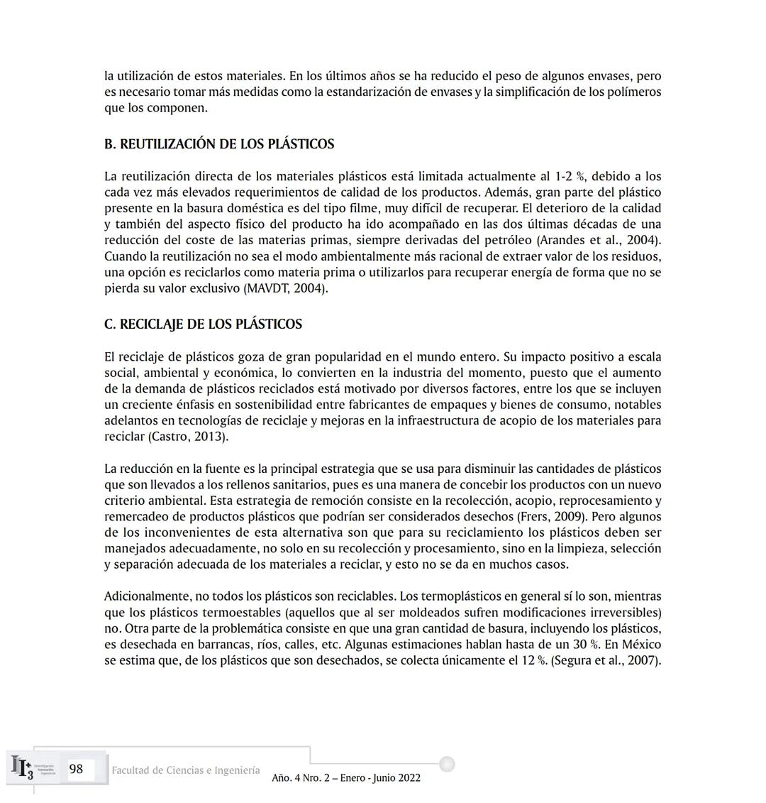ARTICUL ARTÍCULOS ORIGINALES/ORIGINAL ARTICLES ARTICLE
AVANCES EN BIOTECNOLOGÍA AMBIENTAL:
BIORREMEDIACIÓN DE PLÁSTICOS.
ADVANCES IN ENVIRON