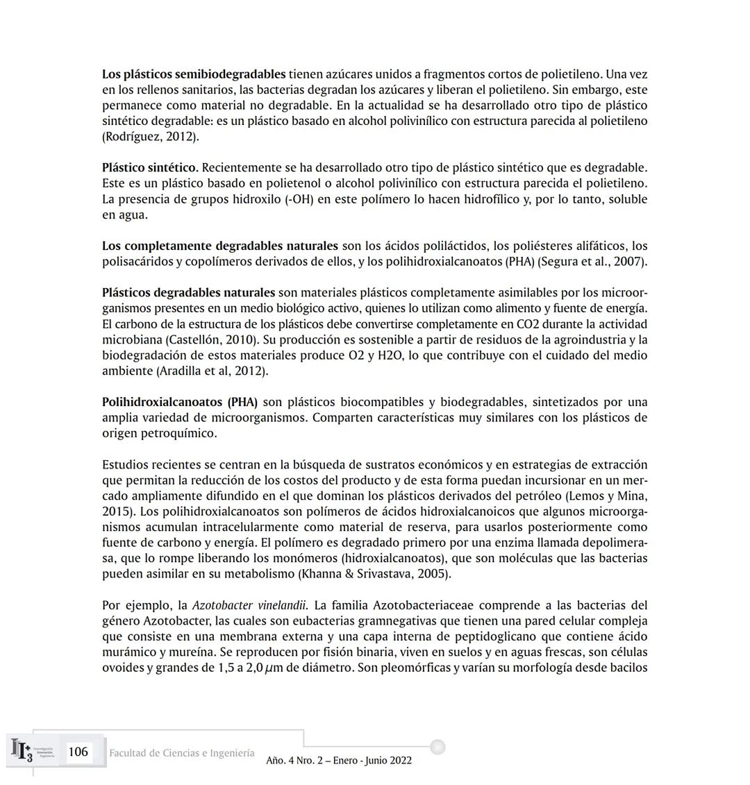 ARTICUL ARTÍCULOS ORIGINALES/ORIGINAL ARTICLES ARTICLE
AVANCES EN BIOTECNOLOGÍA AMBIENTAL:
BIORREMEDIACIÓN DE PLÁSTICOS.
ADVANCES IN ENVIRON