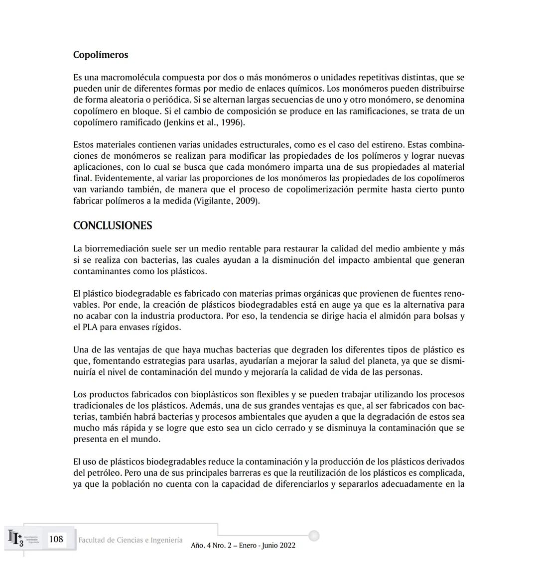 ARTICUL ARTÍCULOS ORIGINALES/ORIGINAL ARTICLES ARTICLE
AVANCES EN BIOTECNOLOGÍA AMBIENTAL:
BIORREMEDIACIÓN DE PLÁSTICOS.
ADVANCES IN ENVIRON