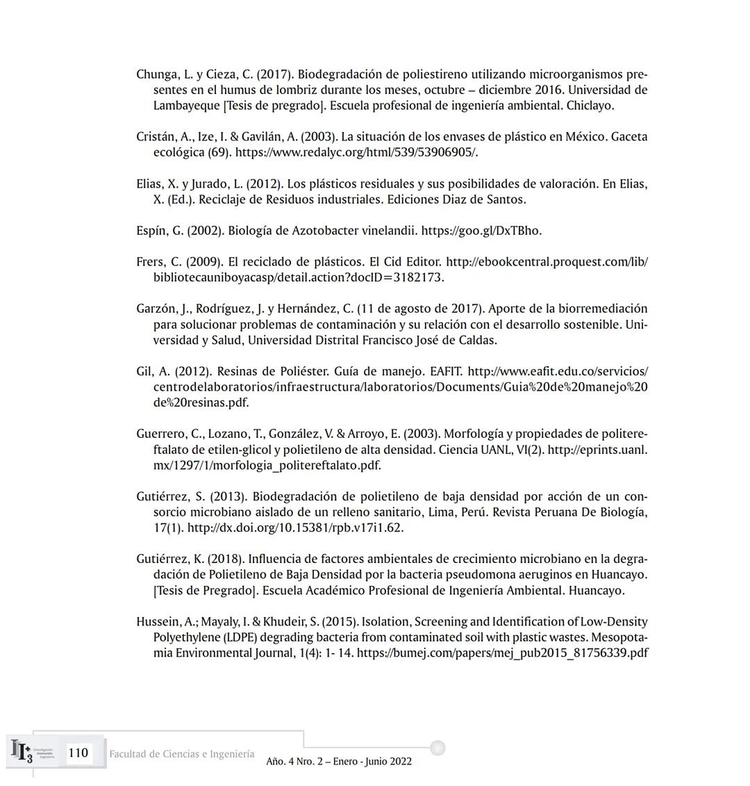 ARTICUL ARTÍCULOS ORIGINALES/ORIGINAL ARTICLES ARTICLE
AVANCES EN BIOTECNOLOGÍA AMBIENTAL:
BIORREMEDIACIÓN DE PLÁSTICOS.
ADVANCES IN ENVIRON