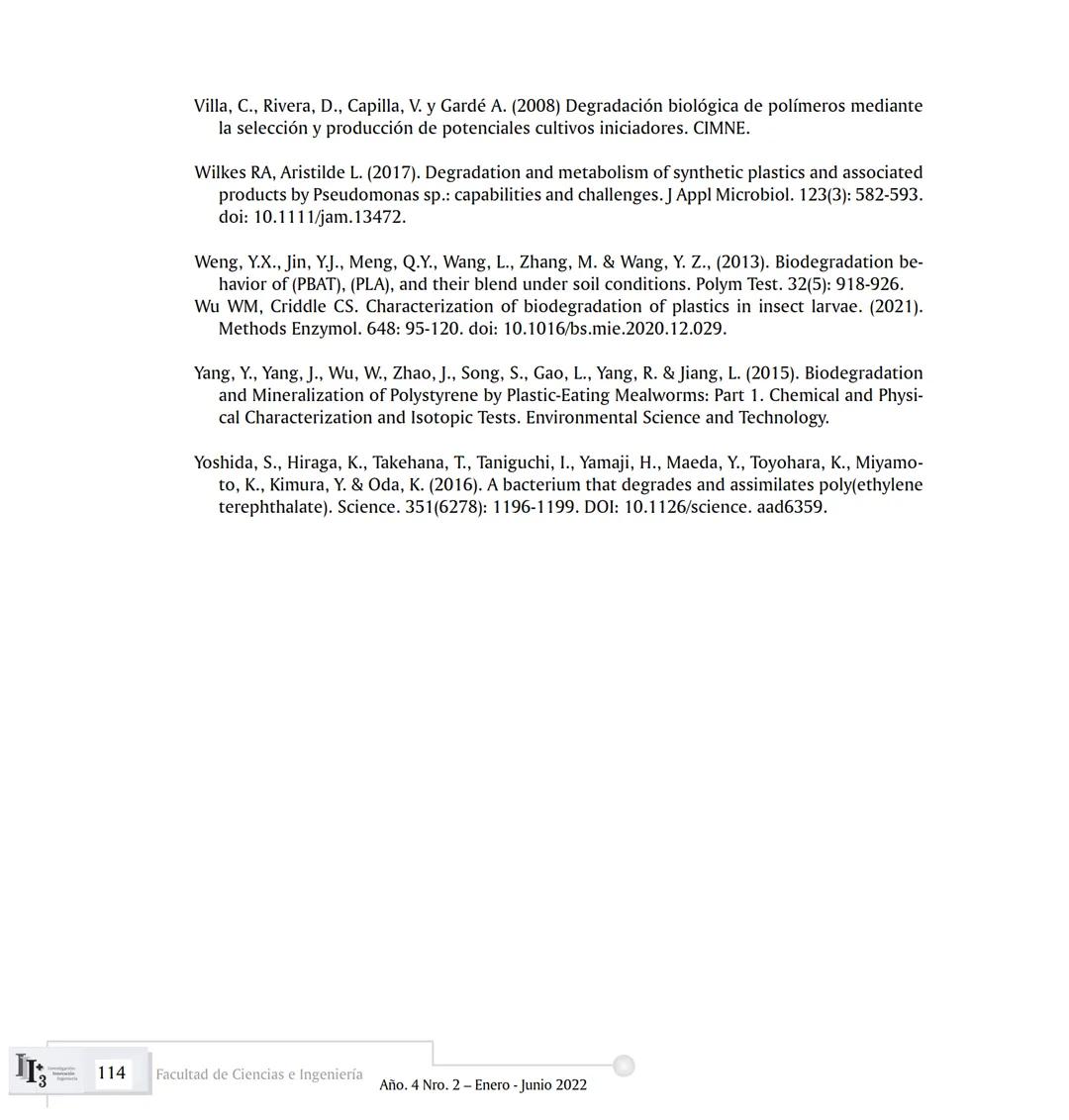 ARTICUL ARTÍCULOS ORIGINALES/ORIGINAL ARTICLES ARTICLE
AVANCES EN BIOTECNOLOGÍA AMBIENTAL:
BIORREMEDIACIÓN DE PLÁSTICOS.
ADVANCES IN ENVIRON
