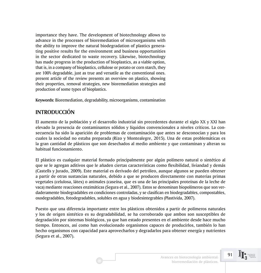 ARTICUL ARTÍCULOS ORIGINALES/ORIGINAL ARTICLES ARTICLE
AVANCES EN BIOTECNOLOGÍA AMBIENTAL:
BIORREMEDIACIÓN DE PLÁSTICOS.
ADVANCES IN ENVIRON