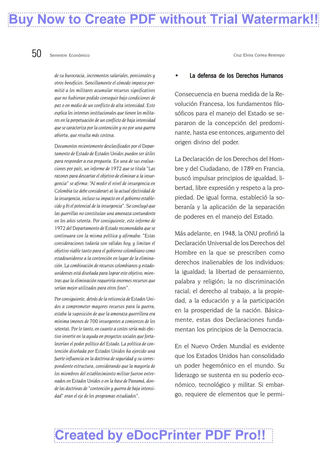 EL NUEVO ORDEN MUNDIAL
Cruz Elvira Correa Restrepo
■ RESUMEN
Este artículo pretende revisar algunos de los elementos que sustentaron el orde