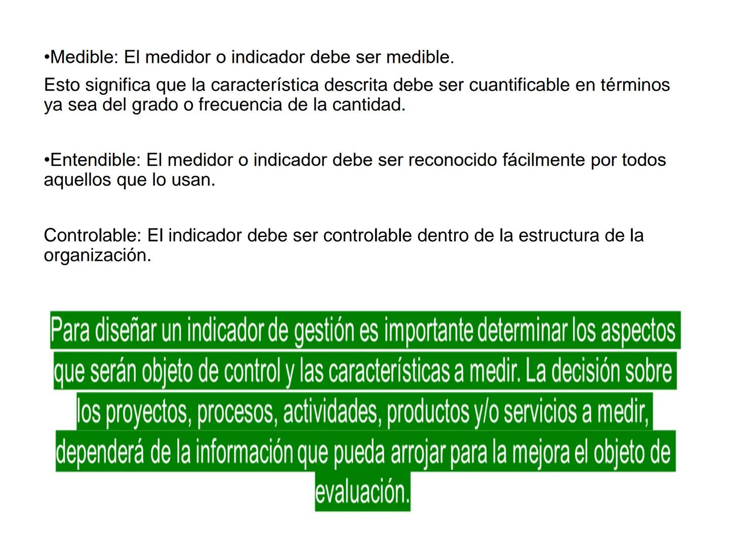 Objetivos de Calidad:
Fijados por la alta dirección.
Coherentes con la Política de Calidad.
Enfocados a la mejora Continua.
Los objetivos de