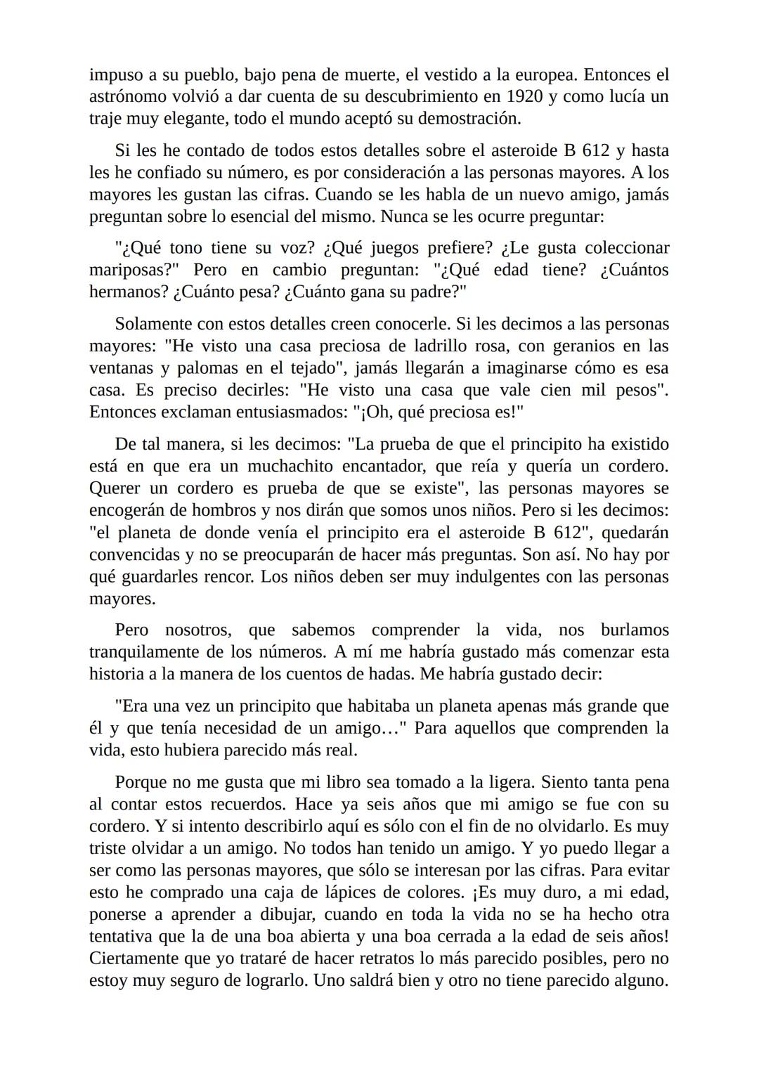 El Principito
Por
Antoine De Saint-Exupéry
Freeeditorial A Leon Werth:
Pido perdón a los niños por haber dedicado este libro a una persona