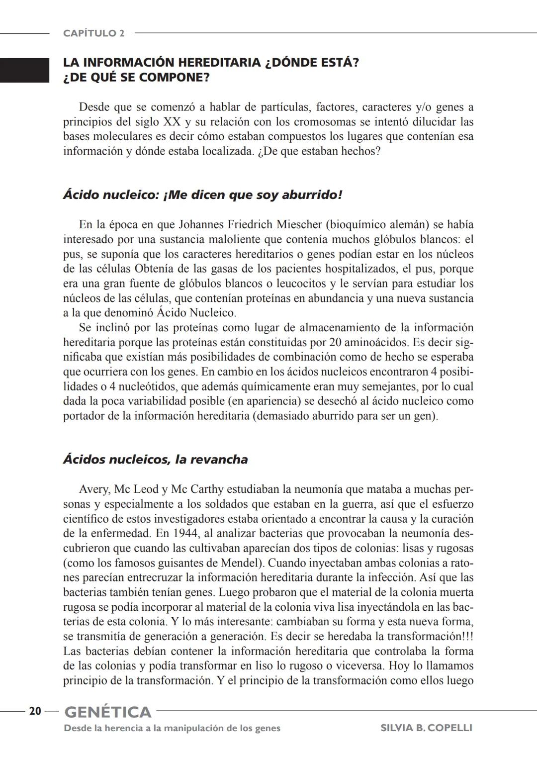 GENÉTICA
Desde la herencia
a la manipulación
de los genes
FHN
FUNDACIÓN
DE HISTORIA NATURAL
FÉLIX DE AZARA
SILVIA B. COPELLI GENÉTICA
Desde