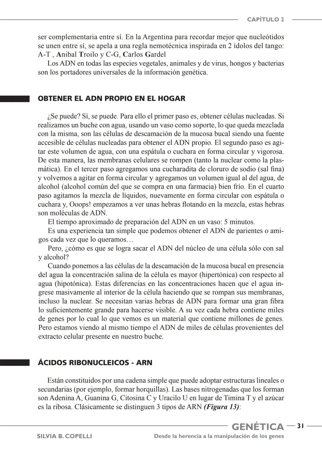 GENÉTICA
Desde la herencia
a la manipulación
de los genes
FHN
FUNDACIÓN
DE HISTORIA NATURAL
FÉLIX DE AZARA
SILVIA B. COPELLI GENÉTICA
Desde