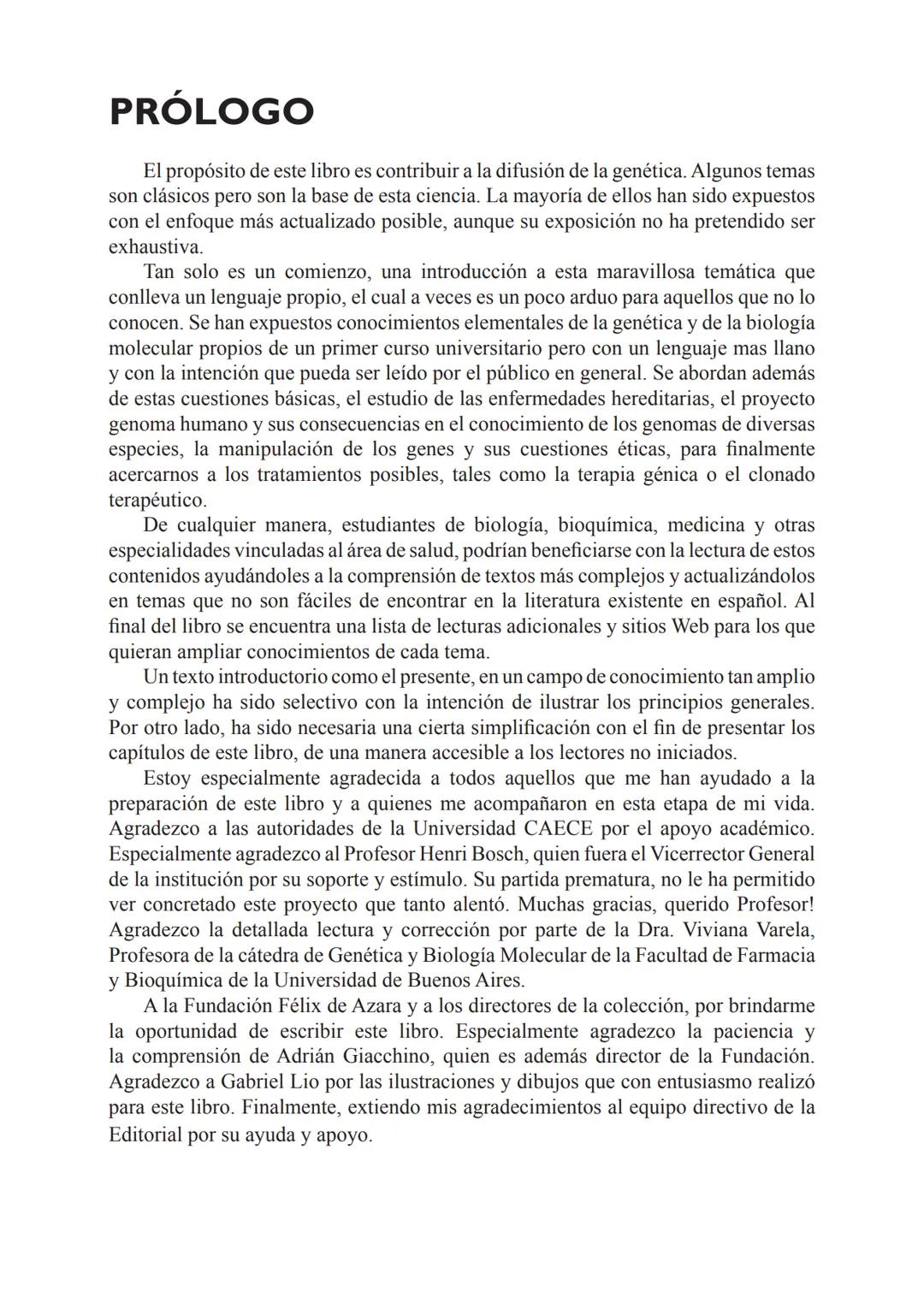 GENÉTICA
Desde la herencia
a la manipulación
de los genes
FHN
FUNDACIÓN
DE HISTORIA NATURAL
FÉLIX DE AZARA
SILVIA B. COPELLI GENÉTICA
Desde