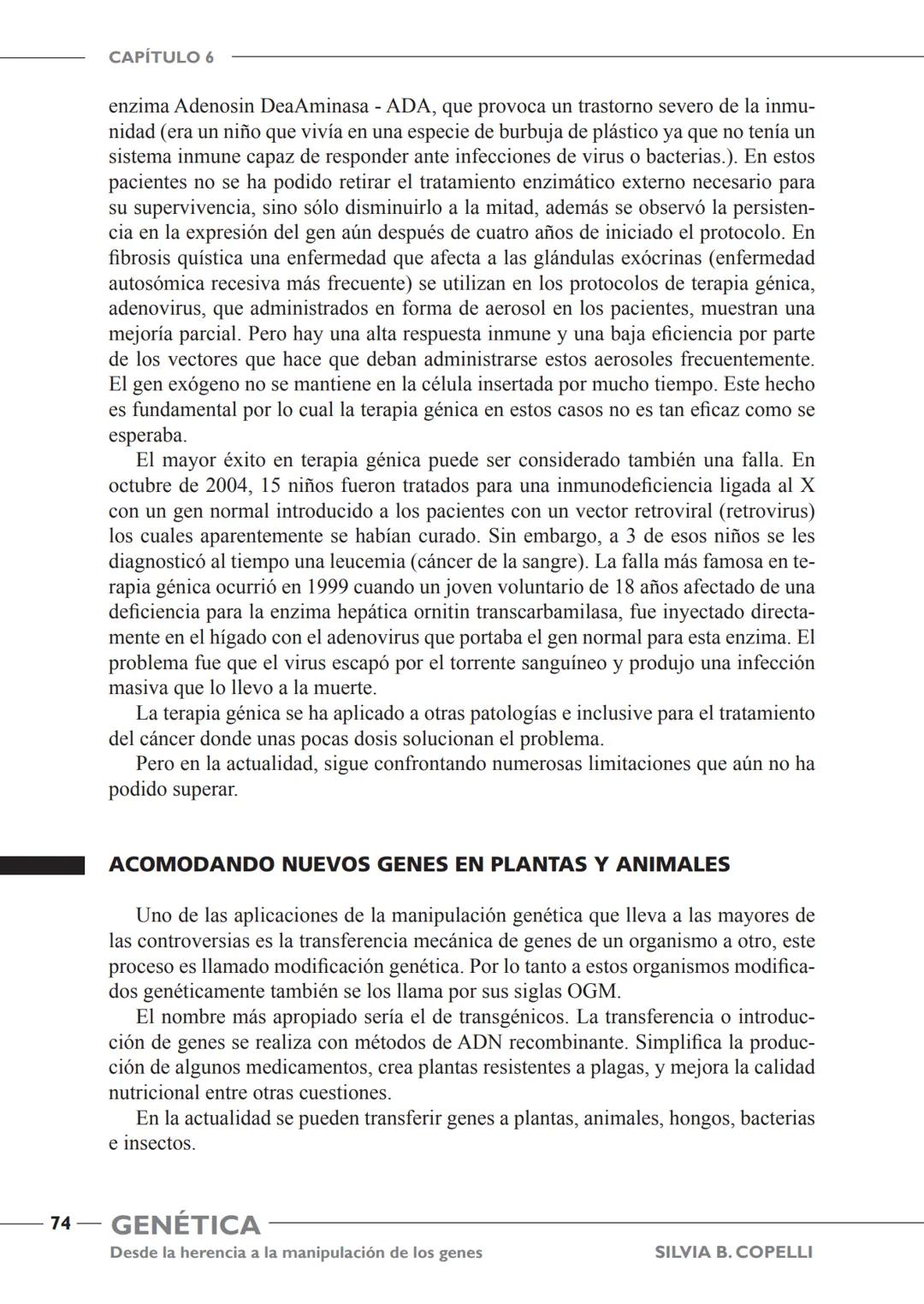 GENÉTICA
Desde la herencia
a la manipulación
de los genes
FHN
FUNDACIÓN
DE HISTORIA NATURAL
FÉLIX DE AZARA
SILVIA B. COPELLI GENÉTICA
Desde