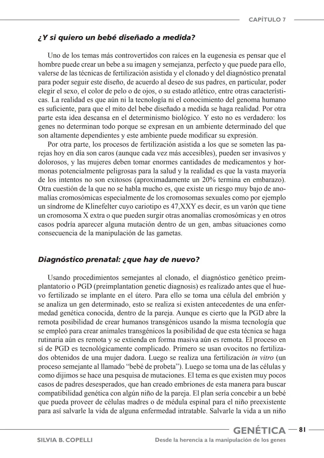 GENÉTICA
Desde la herencia
a la manipulación
de los genes
FHN
FUNDACIÓN
DE HISTORIA NATURAL
FÉLIX DE AZARA
SILVIA B. COPELLI GENÉTICA
Desde