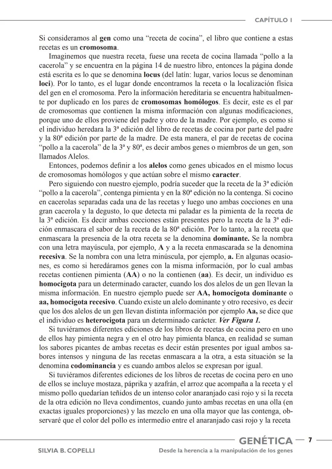 GENÉTICA
Desde la herencia
a la manipulación
de los genes
FHN
FUNDACIÓN
DE HISTORIA NATURAL
FÉLIX DE AZARA
SILVIA B. COPELLI GENÉTICA
Desde