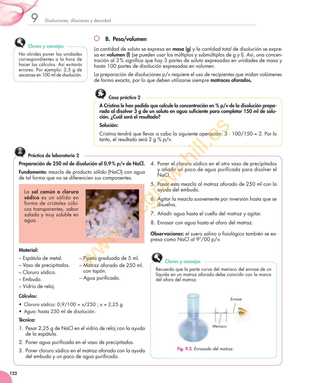 Unidad
9
Disoluciones, diluciones y densidad
Y estudiaremos:
• Disolución y sus componentes.
• Concentración de las disoluciones
y su expres