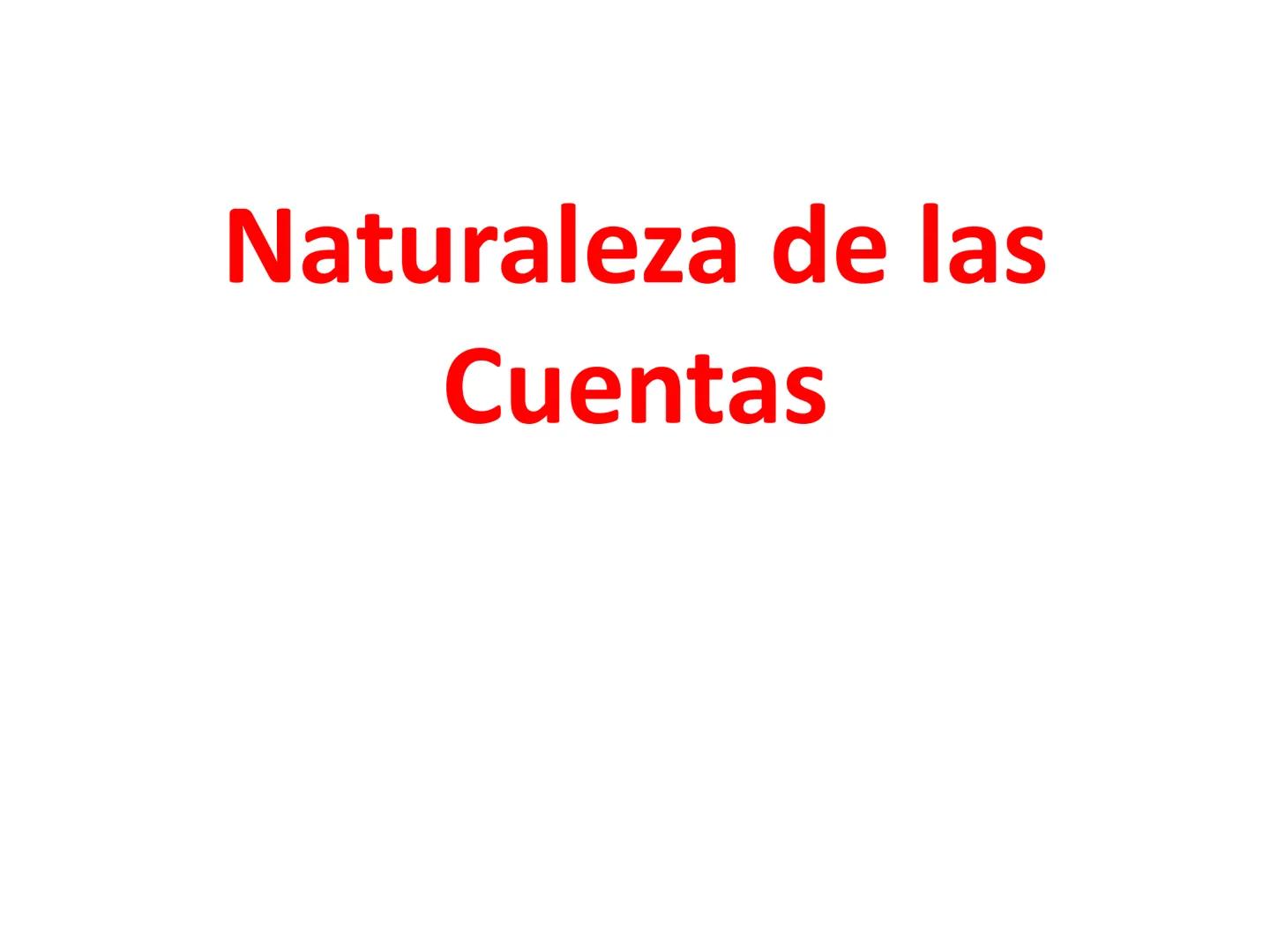 # CONCEPTO DE CUENTAS Y
# CLASIFICACION DE LAS
# CUENTAS •
•
•
•
CONCEPTO DE CUENTAS Y
CLAIFICACION DE LAS CUENTAS
Cuenta es el formato que