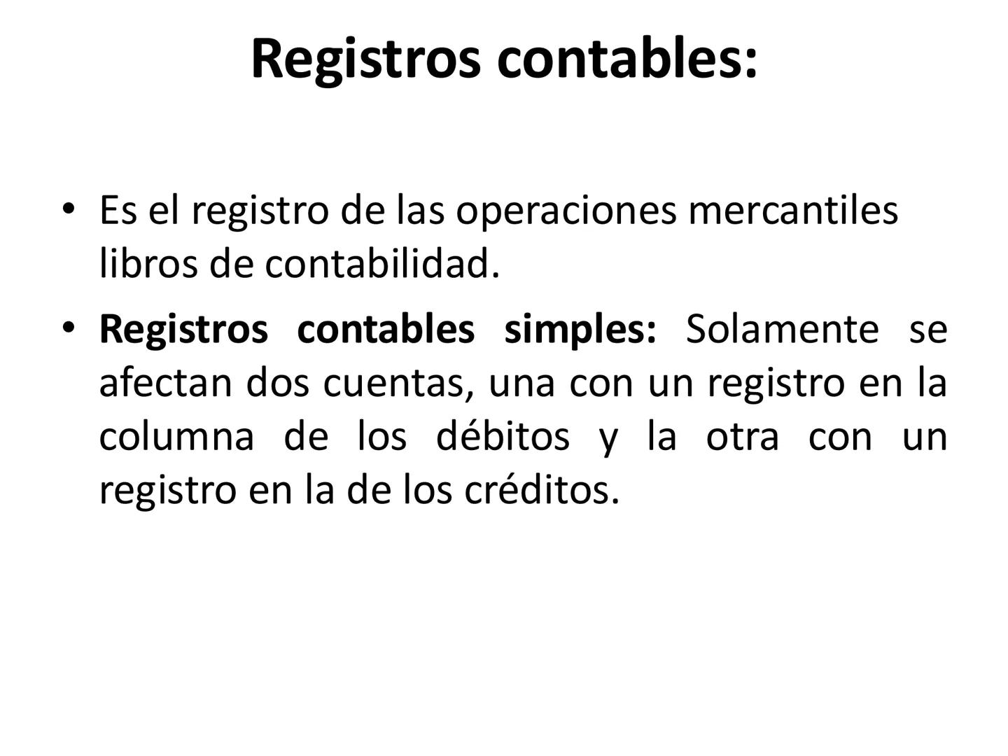 # CONCEPTO DE CUENTAS Y
# CLASIFICACION DE LAS
# CUENTAS •
•
•
•
CONCEPTO DE CUENTAS Y
CLAIFICACION DE LAS CUENTAS
Cuenta es el formato que